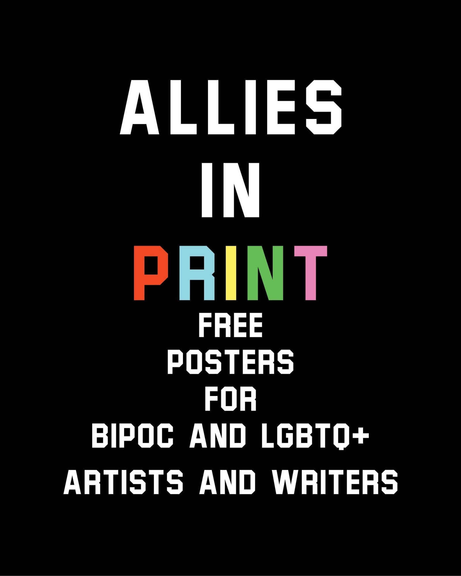 Allies in Print: Free Poster Printing - Yellow Owl Workshop