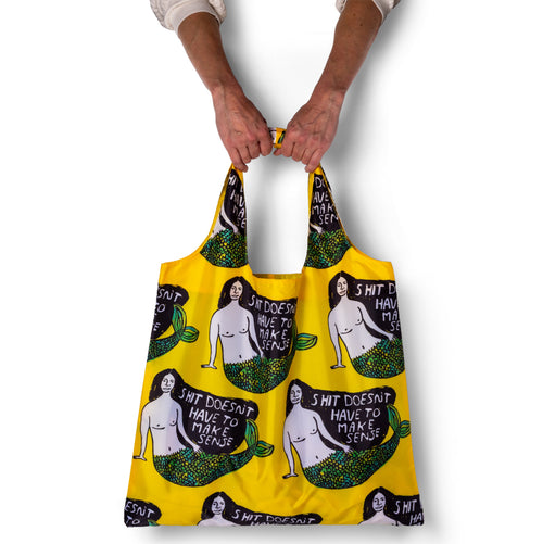 Sh*t Doesn't Have to Make Sense Art Sack® by People I've Loved