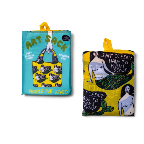 Sh*t Doesn't Have to Make Sense Art Sack® by People I've Loved