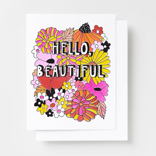 Risograph greeting card densely illustrated with colorful flowers in pink, yellow, orange, and red covering the entire card, text reads Hello Beautiful in bold black and white lettering